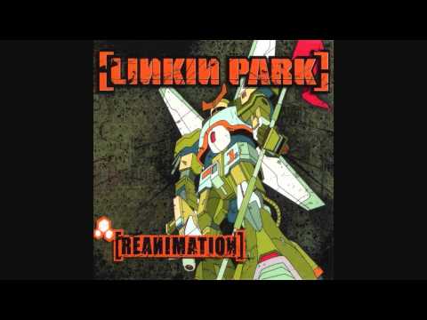 Linkin Park-Pts. Of. Athrty [Reanimation]