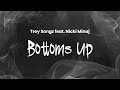 Trey Songz Feat Nicki Minaj Bottoms Up Lyrics