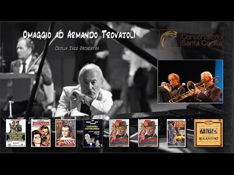 Omaggio ad Armando Trovajoli - Franco Piana & Cecilia Jazz Orchestra