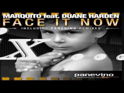 Marquito Feat Duane Harden  -  " Face it Now "  (Classic Mix )