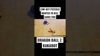 LowKey PICCOLO wanted to kill GOKU too. | Dragon Ball Z: Kakarot #shorts #youtubeshorts #dragonballz