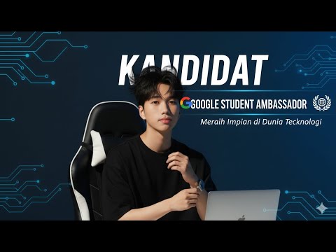 Kandidat Google Student Ambassador Indonesia | Adi Rahmat saputra | Empowering with AI