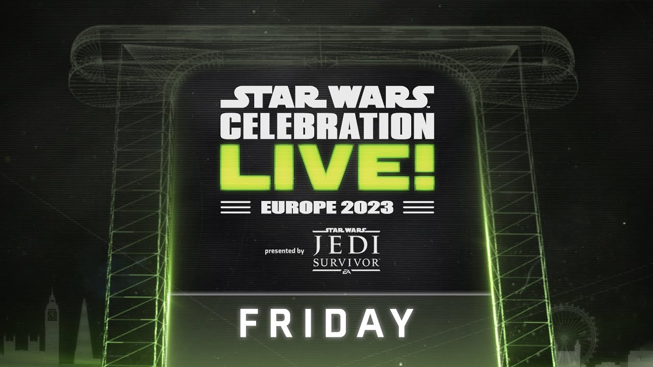 Live Stream - Day 1 | Star Wars Celebration Europe 2023 