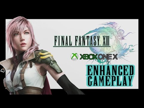 Final Fantasy XIII (13) Xbox One X ENHANCED Gameplay