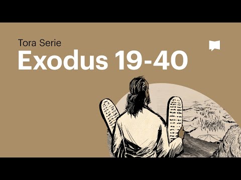 Das Buch Exodus - Teil 2