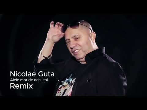Nicolae Guta - Alele mor de ochii tai | Remix  | @zoomstudio10
