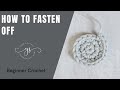 Amigurumi Crochet Basics | How To Fasten Off In The Round | Yarn Society