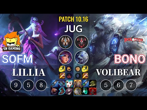 SN SofM Lillia vs KT Bono Volibear Jungle - KR Patch 10.16