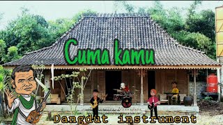 Download lagu Cuma kamu (dangdut instrumen) Rhoma irama mp3 Download lagu Cuma kamu (dangdut instrumen) Rhoma irama mp3