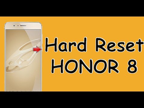 Hard Reset HONOR 8 By neXgen