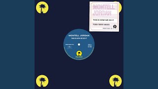 This Is How We Do It (Tee's Club Mix)