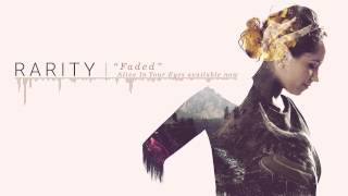 Rarity - Faded