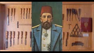 Sultan Abdulhamid's Artworks from His Carpenters Workshop