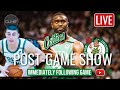 Celtics Vs Magic LIVE Postgame SHOW