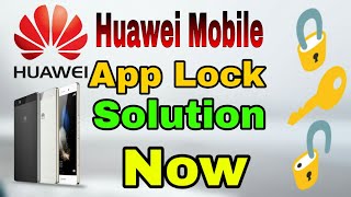 Huawei Y6 pro App Lock Solution || just in 2 minutes
