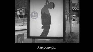 Download lagu Story wa 30 detik || aku pulang || bikin sedih || Sad mp3