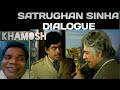 Satrughan Sinha Dialogue Khamosh Best Bollywood Dialogue From Kalicharan Movie