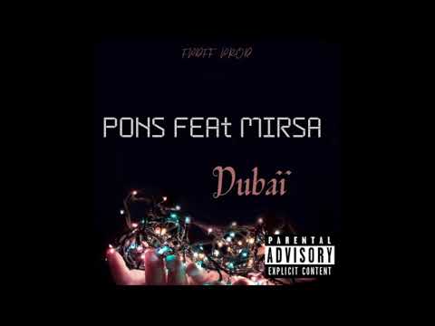PONS feat MIRSA DUBAI