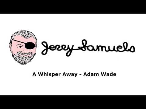 A Whisper Away - Adam Wade