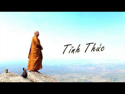 Tỉnh Thức / Thơ: Thích Tánh Tuệ - Nhạc: Tôn Thất Minh / Ca sĩ: Dzoãn Minh (Nhạc Phật Giáo)