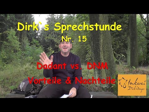 , title : 'Dirk`s Sprechstunde Nr. 15 - Dadant vs. DNM Vorteile & Nachteile'