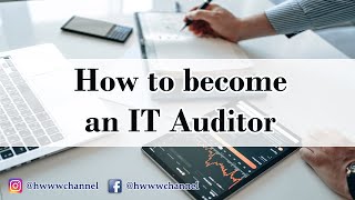 How To Become An IT Auditor