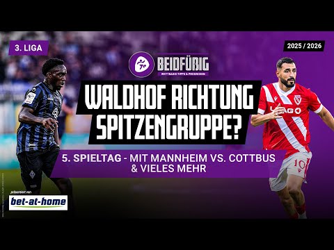 3. Liga Tipps ⚽ 5. Spieltag Prognose 🔥 "Beidfüßig" Analyse zu Mannheim vs. Cottbus uvm.