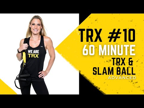 TRX with Shana Workout #10: 60 minute TRX & Slam Ball Advanced Strength
