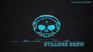 Strange Brew by Ramin - [2010s Pop Music]