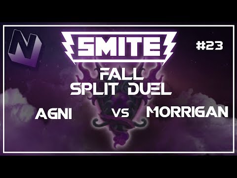 Smite: S4 Fall Split Duel! | Agni vs The Morrigan | #23