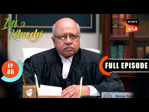 Anvita Decides To Marry Sanjay | Itti Si Khushi | Ep 86 | Full Episode | 25 Nov 2025