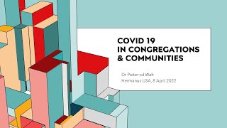 The Impact of Covid-19 on Congregations and Communities by Dr Pieter van der Walt