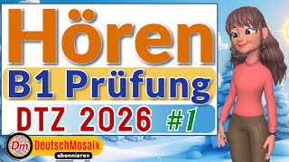 B1 Hören | Prüfung DTZ 2026 | Übung #1 | Teil 1-4 mit Lösungen