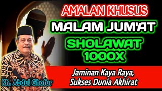 Download lagu Sholawat Khusus Malam Jum'at 1000x Sugeh Blegedu - Kh. Abdul Ghofur mp3 Download lagu Sholawat Khusus Malam Jum'at 1000x Sugeh Blegedu - Kh. Abdul Ghofur mp3