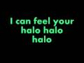 Beyoncé - Halo [with lyrics] 