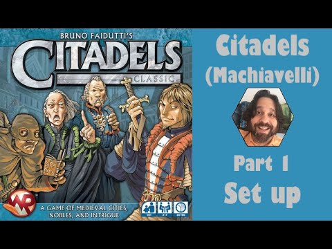 Citadels (Machiavelli) - Part 1: game set up [JLTEI]