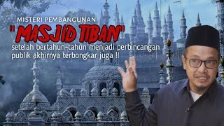 Download lagu Terbongkar Tuntas Misteri Masjid Tiban Turen Malan... mp3