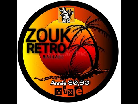 Malrage Officiel - Zouk Retro Mixé