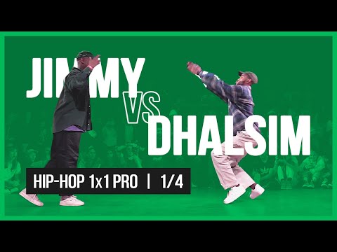 JIMMY VS DHALSIM / 1x1 PRO 1/4 / HIP-HOP VIBE BATTLE / 2019