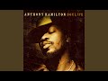 I Cry - Anthony Hamilton - Topic I Cry