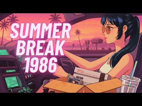 SUMMER OF '86 | 2 Hour Synthwave, Chillwave & Retrowave Music Mix
