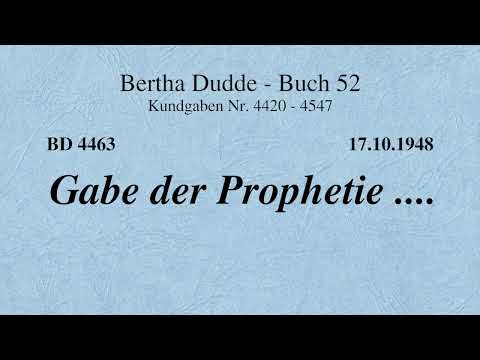 BD 4463 - GABE DER PROPHETIE ....