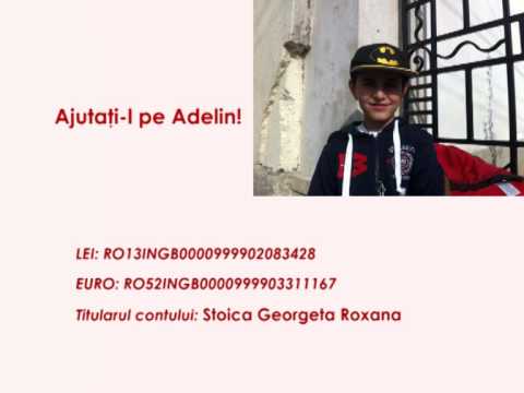 Ajutați-l pe Adelin!