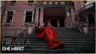 Erissela - Ishe Mbret