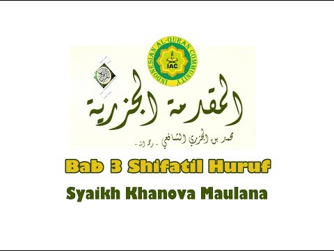 Matan Al Jazariyyah Syaikh Khanova Maulana Bab 3   Shifatil Huruf