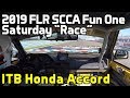 2019 Fun One: ITB Honda Accord, Saturday "Race"