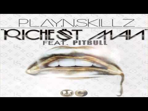 Play-N-Skillz feat. Pitbull - Richest Man