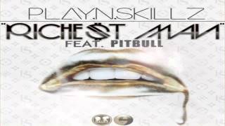 Play-N-Skillz feat. Pitbull - Richest Man