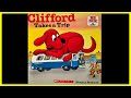 CLIFFORD Clifford Takes A Trip
