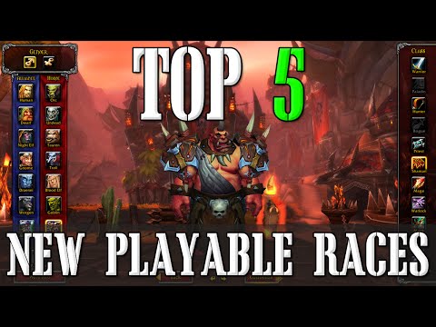Top 5 Possible New Playable Races | World of Warcraft Top 5